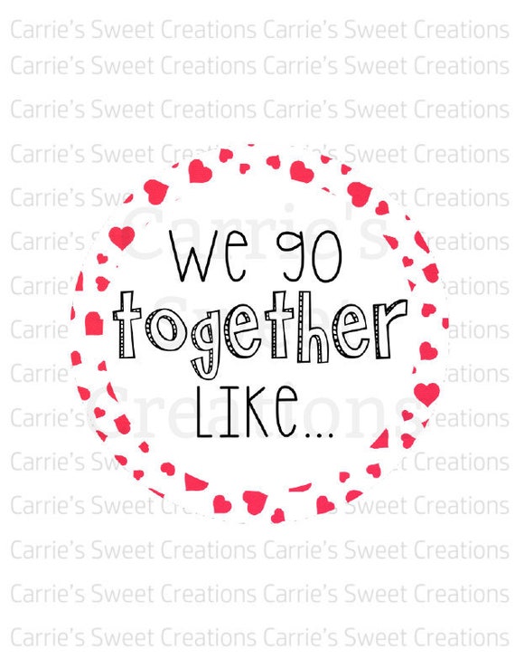 We Go Together Like... Printable Tags Valentine's Day - Etsy