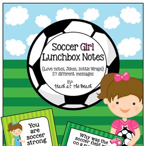 Fußball Mädchen Lunchbox Notizen, Witze und Flaschenverpackungen