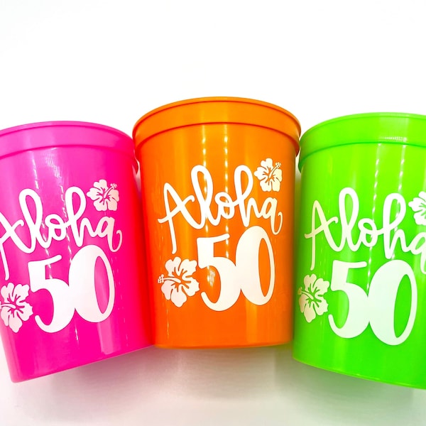 50th Birthday, Aloha 50, 50 Birthday Cups, Personalized 50th Birthday, Luau Birthday, 50th Luau, 50th Party Favors