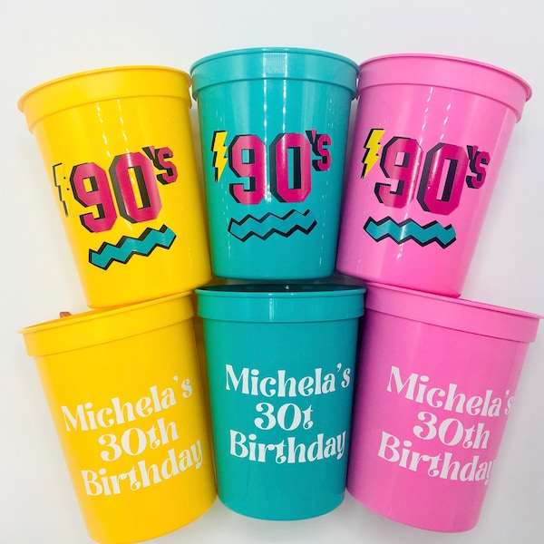 90s Party Cups - 90s party decorations, 90s bachelorette party, 90s birthday decorations, 90s birthday party, I love the 90s