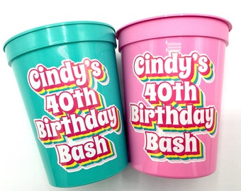 Personalized 40th Birthday Party Cups, Custom 16oz Stadium Cups
