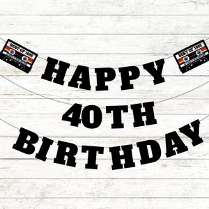 40th Birthday Banner, 1986 Cassette Tape Theme, 40 Years of Being Party Decoration image 1