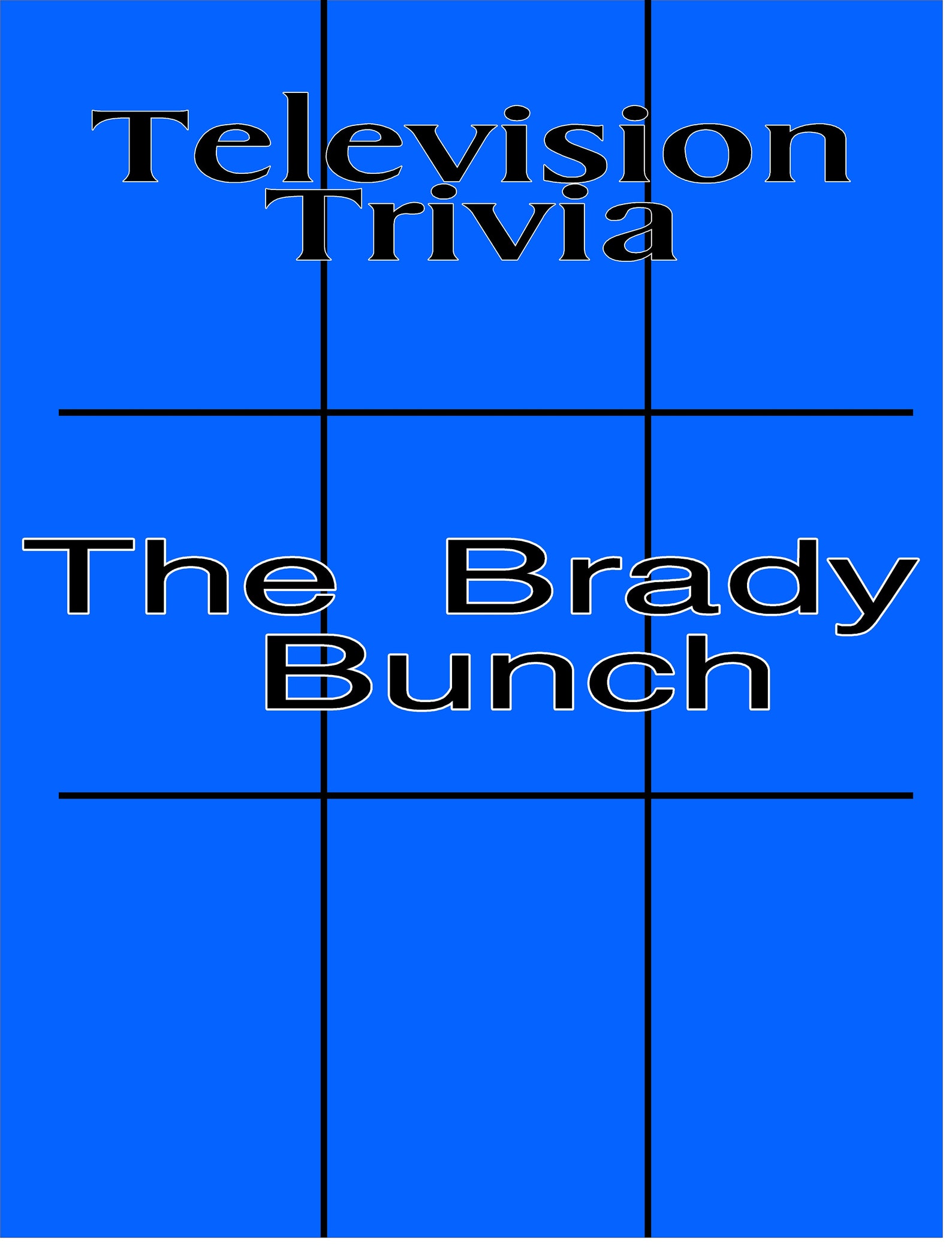 Brady Bunch Multiple Page Trivia Questions and Quotations Quiz