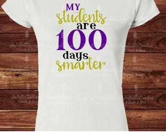 My Students are 100 days smarter - Teacher - 100th day of school - Adult - Womens - Unisex - T-Shirt