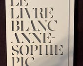 Le Livre Blanc by Anne-Sophie Pic