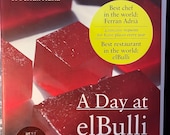 A Day at elBulli: An Insight into the Ideas, Methods and Creativity of Ferran Adrià