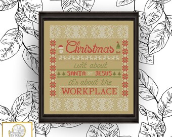 It's About the Workplace Office Christmas Cross Stitch Pattern PDF