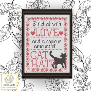 Stitched with Love and Cat Hair Cross Stitch Pattern PDF