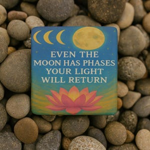Moon Phases Magnet  Inspirational Quote, Lotus Flower & Full Moon Art  Uplifting Fridge Magnet, Self-Care Gift, Positive Affirmation Decor