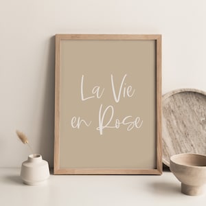 La Vie en Rose Print – French Quote Wall Art, Minimalist Typography Poster, Digital Download for Home Deco, Edith Piaf Song Titel Print