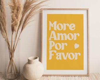 More Amor Por Favor Printable Wall Art, Modern Colorful Eclectic Art Print, Warm Yellow Love Quote, Italian Style Printable Art