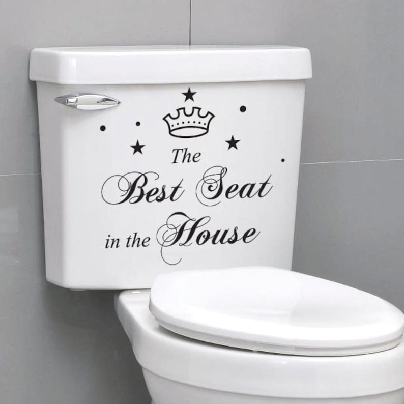 The Best Seat in the House Quote Toilet Bathroom Stickers Etsy