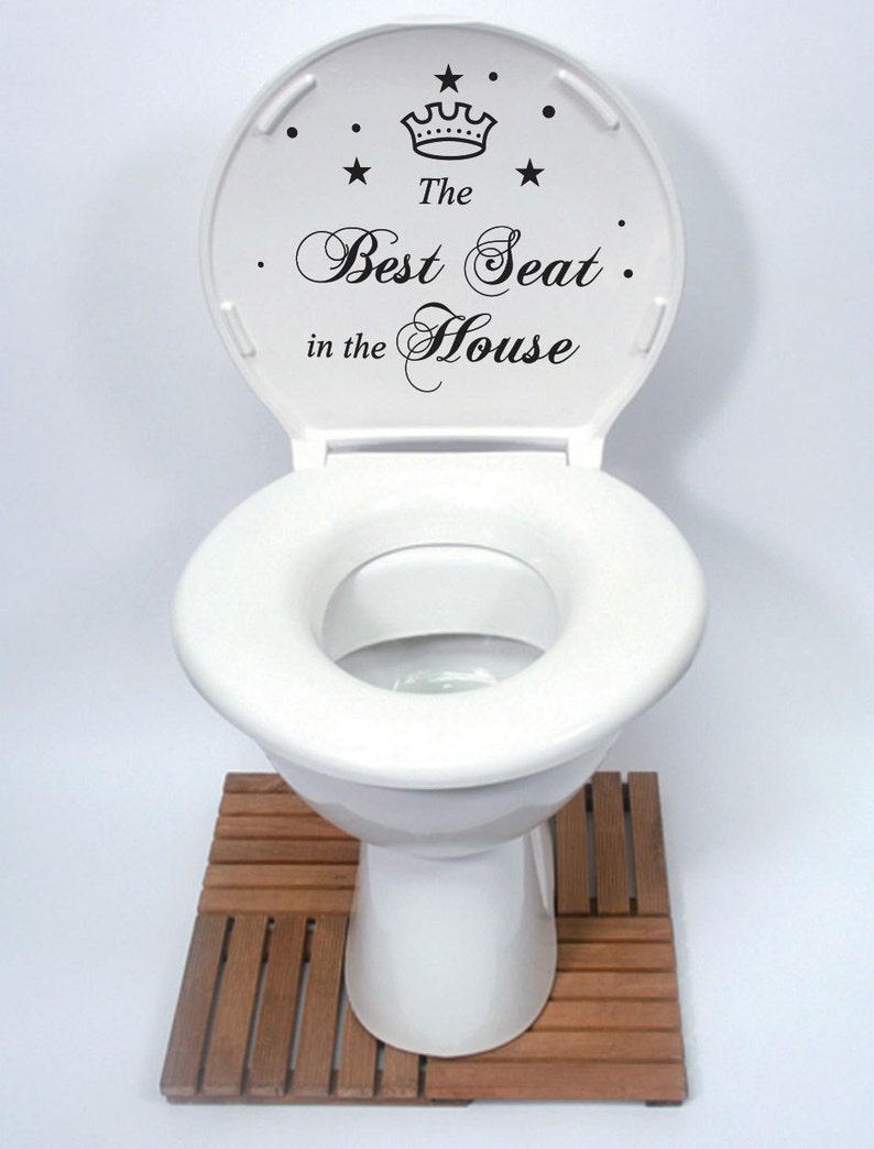 The Best Seat in the House Quote Toilet Bathroom Stickers Etsy