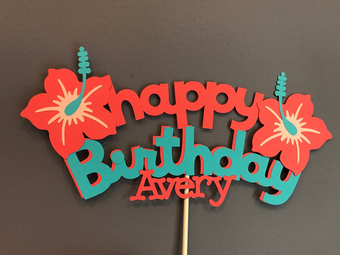 Happy Birthday Luau Cake Topper With Name and Age | Etsy