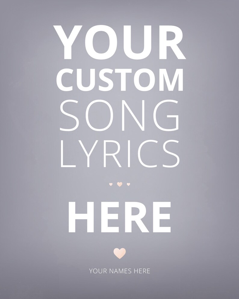 Custom Song Lyric Typography Art Print Customize Lyrics, Names, Colors