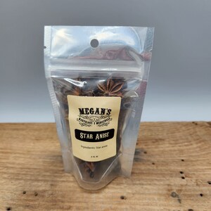 A clear plastic bag filled with brown star anise, with a label that reads "Megan's Marvelous Medicinals Star Anise. Ingredients: Star anise. .5 oz."