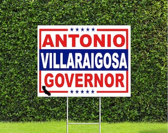 Antonio Villaraigosa California Governor 2026 Red White & Blue Yard Sign with Metal H Stake