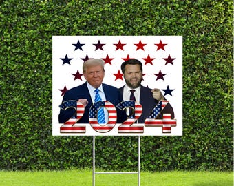 Trump Vance 2024 Full Picture Red White and Blue Political Election Yard sign 2024 with Metal H Stake