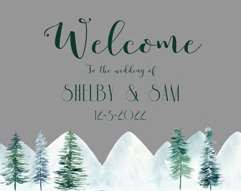 Winter Pines themed Sign Great for wedding receptions, venue, Bridal Shower Made of Durable Acrylic in a Large 16x22