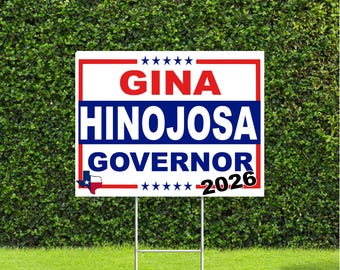 Gina Hinojosa 2026 US Senate Texas 2026 Race Red White & Blue Yard Sign with Metal H Stake