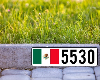 Mexican Flag Custom Curb Number Self Adhesive Very Durable Aluminum Backing 5"x18"