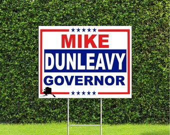 Mike Dunleavy Alaska Governor 2022 Election Race Red White & Blue Yard Sign with Metal H Stake