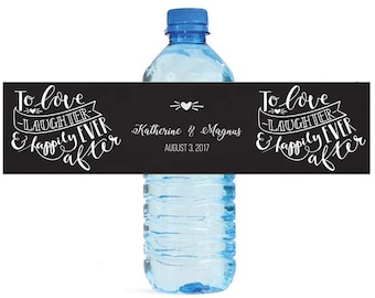 To Love Laughter Happily Ever After Wedding Water Bottle Labels Great for Engagement Bridal Shower Party Self Stick Labels