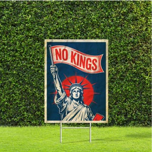 No Kings Statue Of Liberty 18&quot;x22&quot; Anti Trump Yard Sign with Stake Peaceful Protest