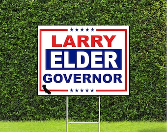 Larry Elder California Governor Red White & Blue Yard Sign with Metal H Stake