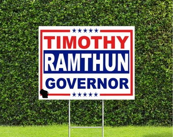 Timothy Ramthun Wisconsin 2022 Governor Race Red White & Blue Yard Sign with Metal H Stake