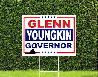 Glenn Youngkin Virginia Governor Recall Race Red White & Blue Yard Sign with Metal H Stake