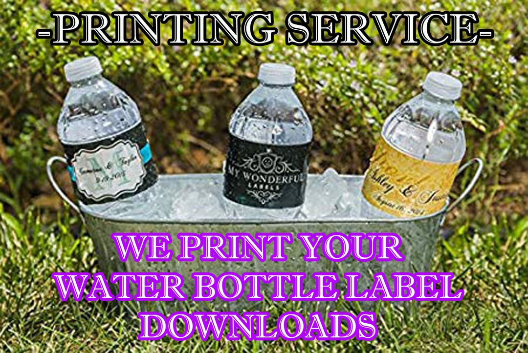 Water Bottle Label Printing Service, We Print Etsy Download Water