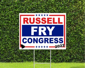 Russell Try South Carolina 2022 Congress Race Red White & Blue Yard Sign with Metal H Stake