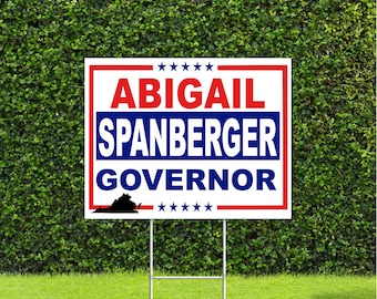 Abigail Spanberger Virgina 2025 Governor Election Race Red White & Blue Yard Sign with Metal H Stake