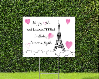 Happy 13th and Quaranteened Birthday Drive by Yard Sign for Your Teen Metal stake is included, Customizeable