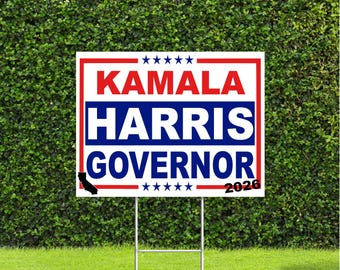 Kamala Harris California Governor 2026 Election, Democratic Party Yard Sign with Metal H Stake