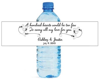 A Hundred Hearts quote Wedding Anniversary Engagment Water Bottle Labels Customizeable Names and Date self stick