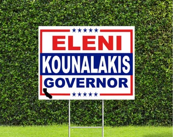 Eleni Kounalakis California Governor 2026 Red White & Blue Yard Sign with Metal H Stake