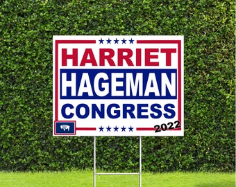 Harriet Hageman Wyoming Congress 2022 Election Race Red White & Blue Yard Sign with Metal H Stake