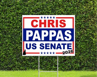 Chris Pappas New Hampshire Senate 2026 Race Red White & Blue Yard Sign with Metal H Stake