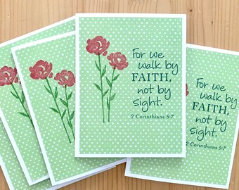 5 Christian Bible Verse Cards. For We Walk by Faith, not by sight. 2 Corinthians 5:7