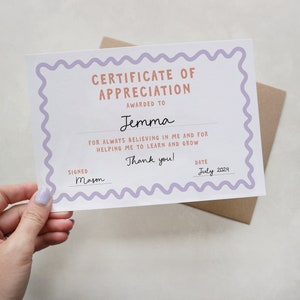 May include: A certificate of appreciation with a purple border and pink text. The certificate is awarded to Jemma for always believing in the recipient and helping them learn and grow. The certificate is signed by Mason and dated July 2024.
