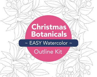 Pode incluir: Um kit de contorno branco com tema botânico de Natal. A imagem apresenta um círculo rosa com as palavras "Christmas Botanicals" e uma faixa azul marinho que diz "~ EASY Watercolor ~ Outline Kit". O fundo tem um padrão repetido de folhas e bagas.