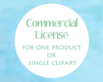 COMMERCIAL LICENSE - no credit required - for One product or single clipart