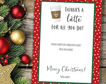 Printable Starbucks Christmas Gift Card Holder | Teacher Gift | Thanks a Latte