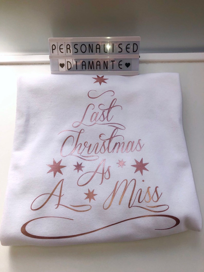 Bride to Be Christmas jumper Last Christmas As A Miss jumper