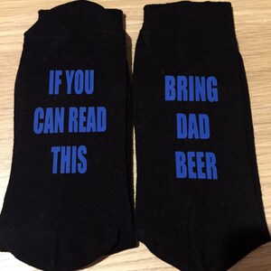 If you can read this dad is resting his eyes, if you can read this bring daddy beer, christmas novelty socks, if you can read this socks image 4