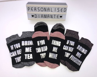 If you can read this bring me prosecco, Personalised socks, chritsmas socks, novelty socks, sparkle socks, christmas gift, personalised gift