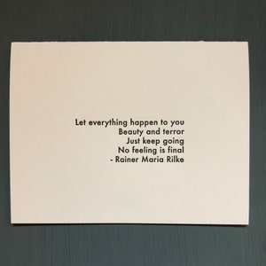 Rainer Maria Rilke - No Feeling Is Final (letterpress greeting card with envelope)