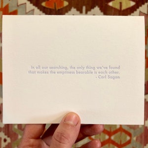 Carl Sagan - Each Other (letterpress greeting card and envelope)